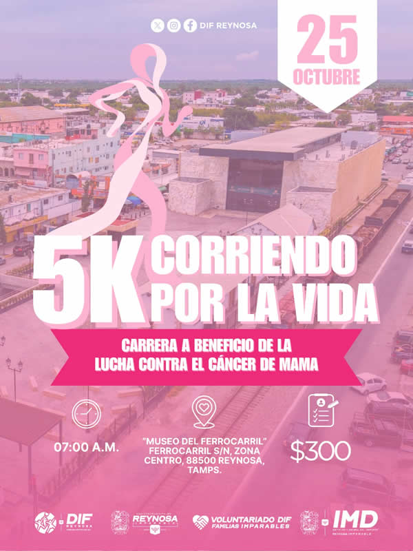 Invita el Gobierno de Reynosa a la Carrera 5K “Corriendo por la Vida”